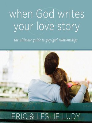 cover image of When God Writes Your Love Story